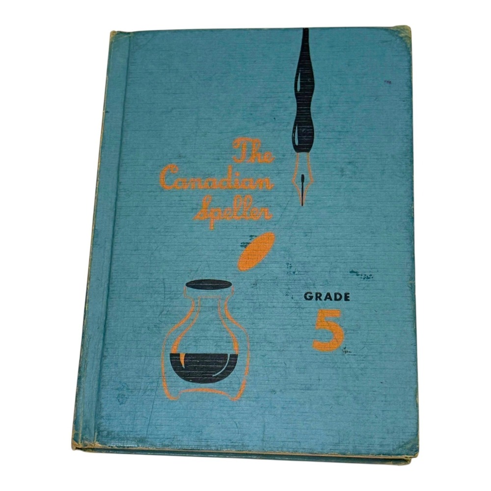 Canadian Speller Grade 5 Gage HC Book 1950 3rd Edition Vintage Educational